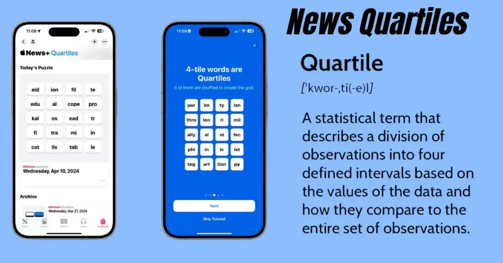 News Quartiles – Today’s Quartiles Answers, Games, and Wordle Tips news quartiles