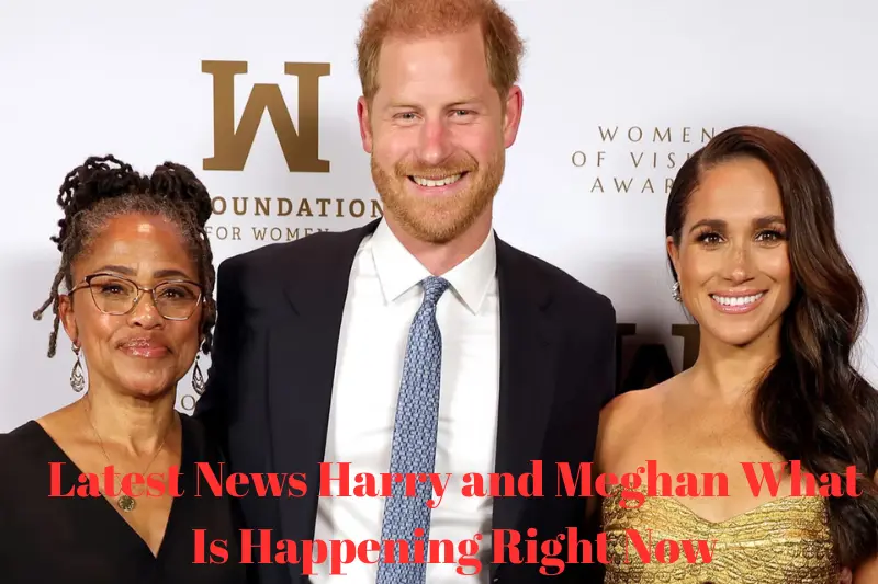 latest news harry and meghan what is happening right now