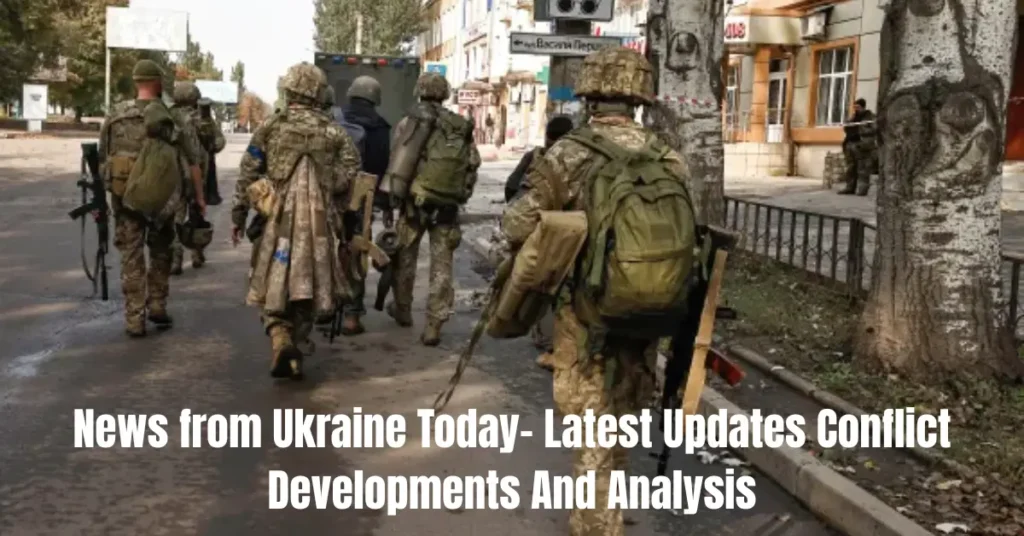 News from Ukraine Today – Latest Updates Conflict Developments And Analysis news from ukraine today latest updates conflict developments and analysis